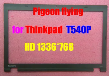 для ноутбука Thinkpad T540P ЖК-рамка/передняя рамка HD 1336*768 FRU 04X5522 100% Оригинал Высшего качества