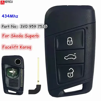 KEYECU Автомобильный Ключ Для Skoda Superb Facelift Karoq 3 Кнопки OEM Smart Key Fob 434 МГц NCP21A2W Чип HITAG PRO Номер детали: 3V0 959 752 G